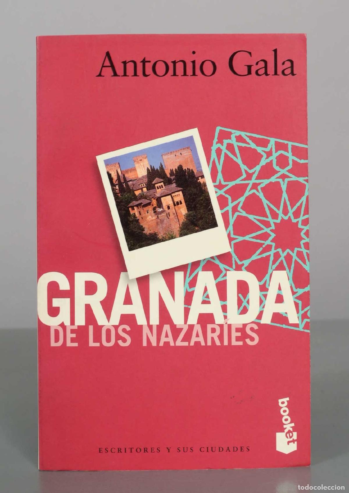 Second hand books: Granada de los Nazar&iacute;es - Antonio Gala - Editorial Planeta