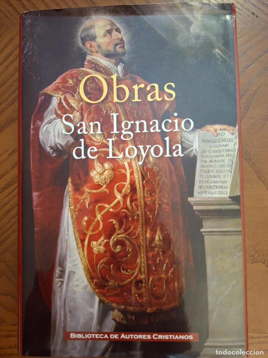 Libros de segunda mano: Obras de San Ignacio de Loyola - San Ignacio de Loyola