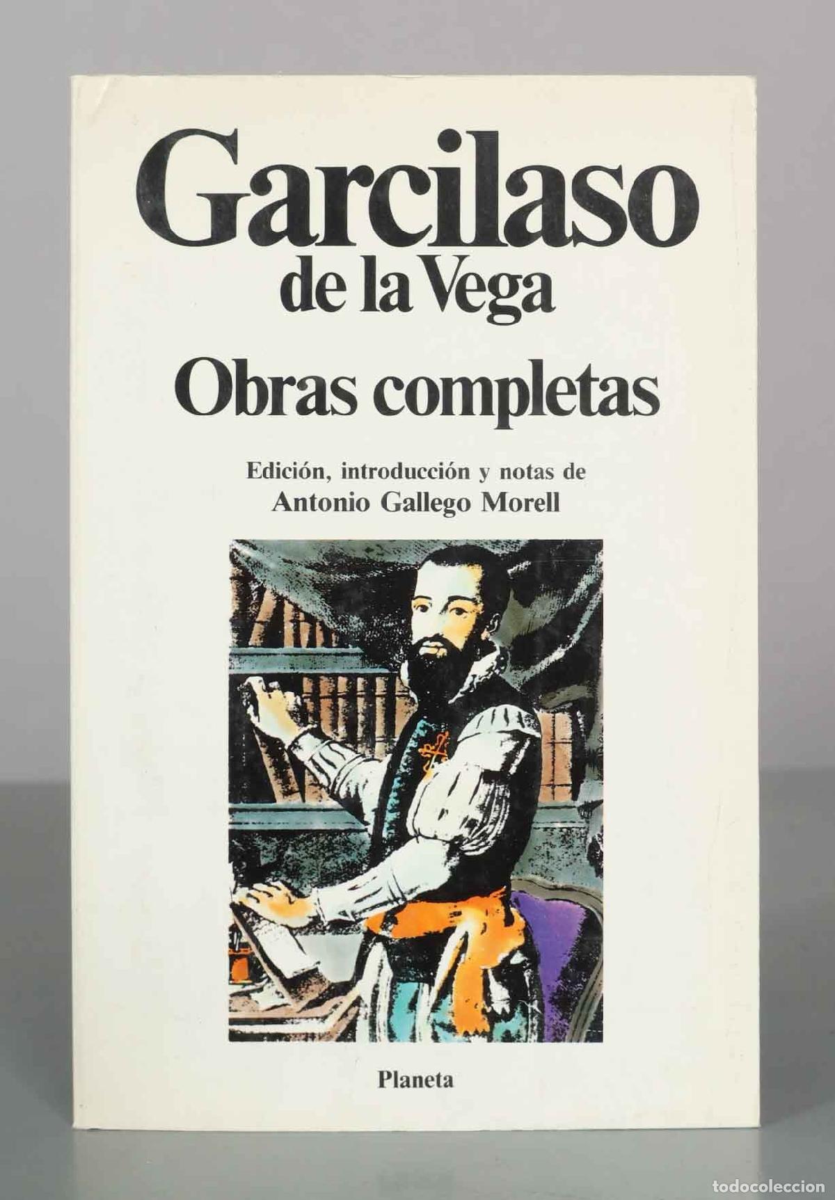 Libri di seconda mano: Obras completas - Garcilaso de la Vega - Editorial Planeta