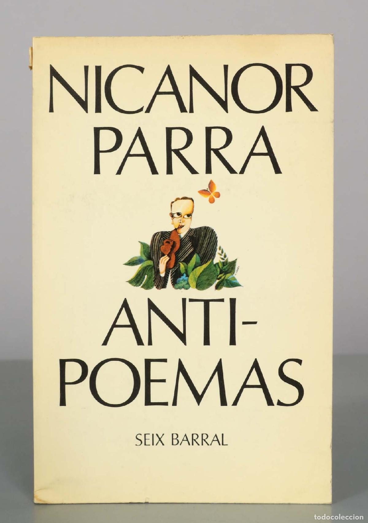 Gebrauchte B&uuml;cher: Antipoemas - Nicanor Parra - Seix Barral