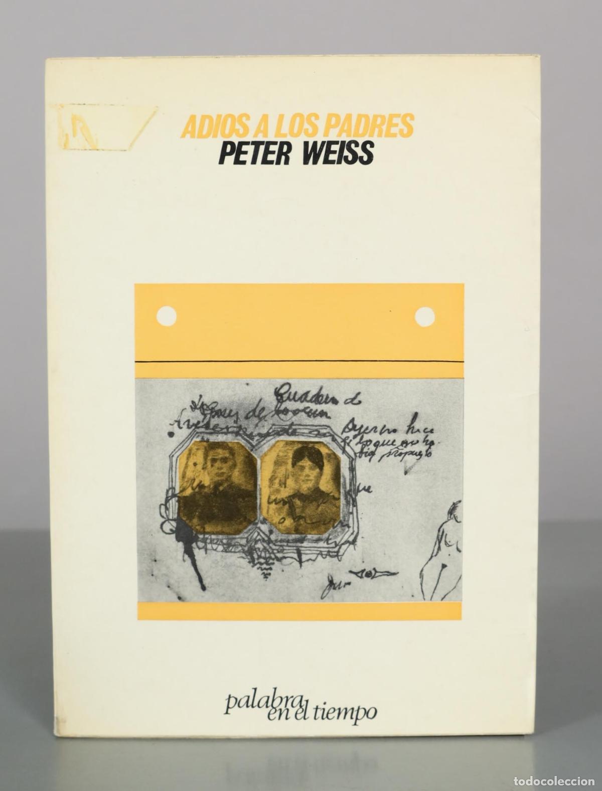 Gebrauchte B&uuml;cher: Adi&oacute;s a los padres - Peter Weiss - Editorial Lumen