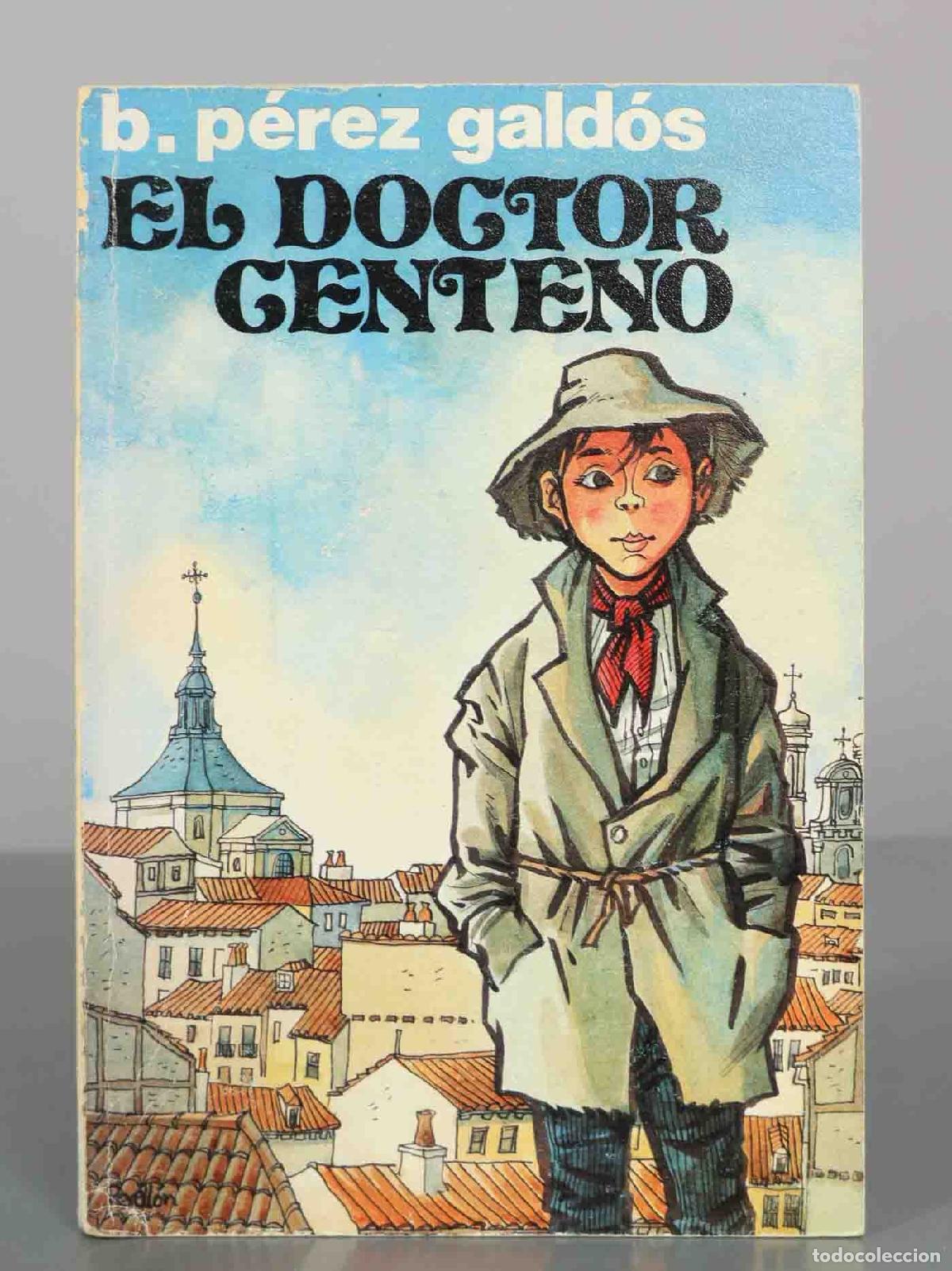 Second hand books: El doctor Centeno - Benito P&eacute;rez Gald&oacute;s - Editorial Hernando