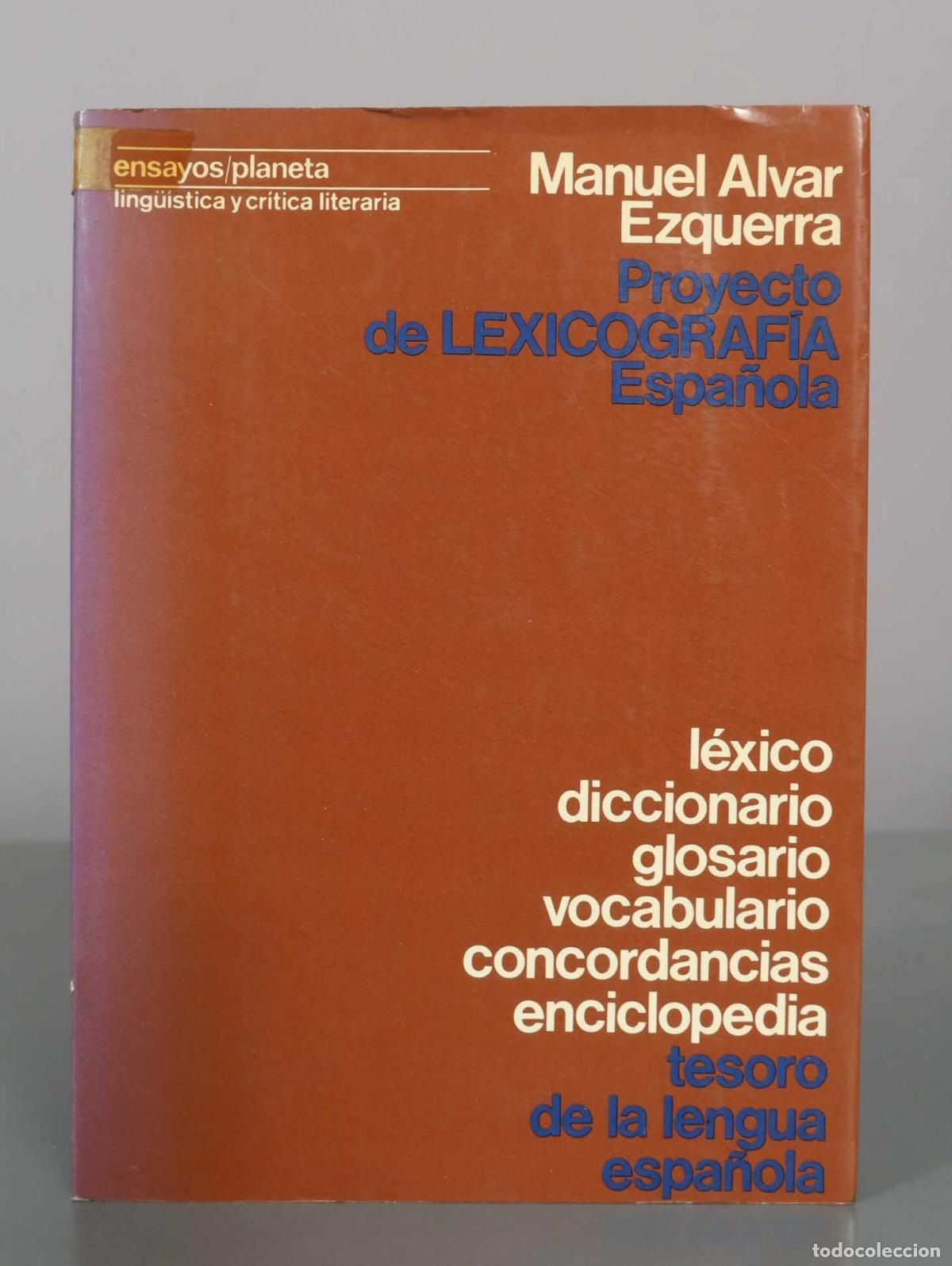 Livros em segunda m&atilde;o: Proyecto de lexicograf&iacute;a espa&ntilde;ola - Manuel Alvar Ezquerra - Editorial Planeta