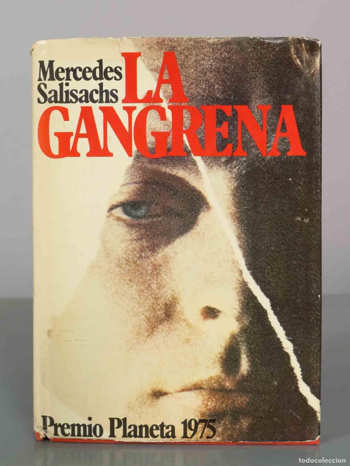 Livros em segunda m&atilde;o: La gangrena - Mercedes Salisachs - Editorial Planeta