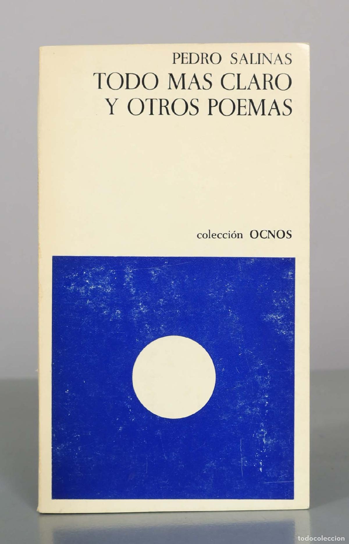 Livros em segunda m&atilde;o: Todo mas claro y otros poemas - Pedro Salinas - Colecci&oacute;n Ocnos