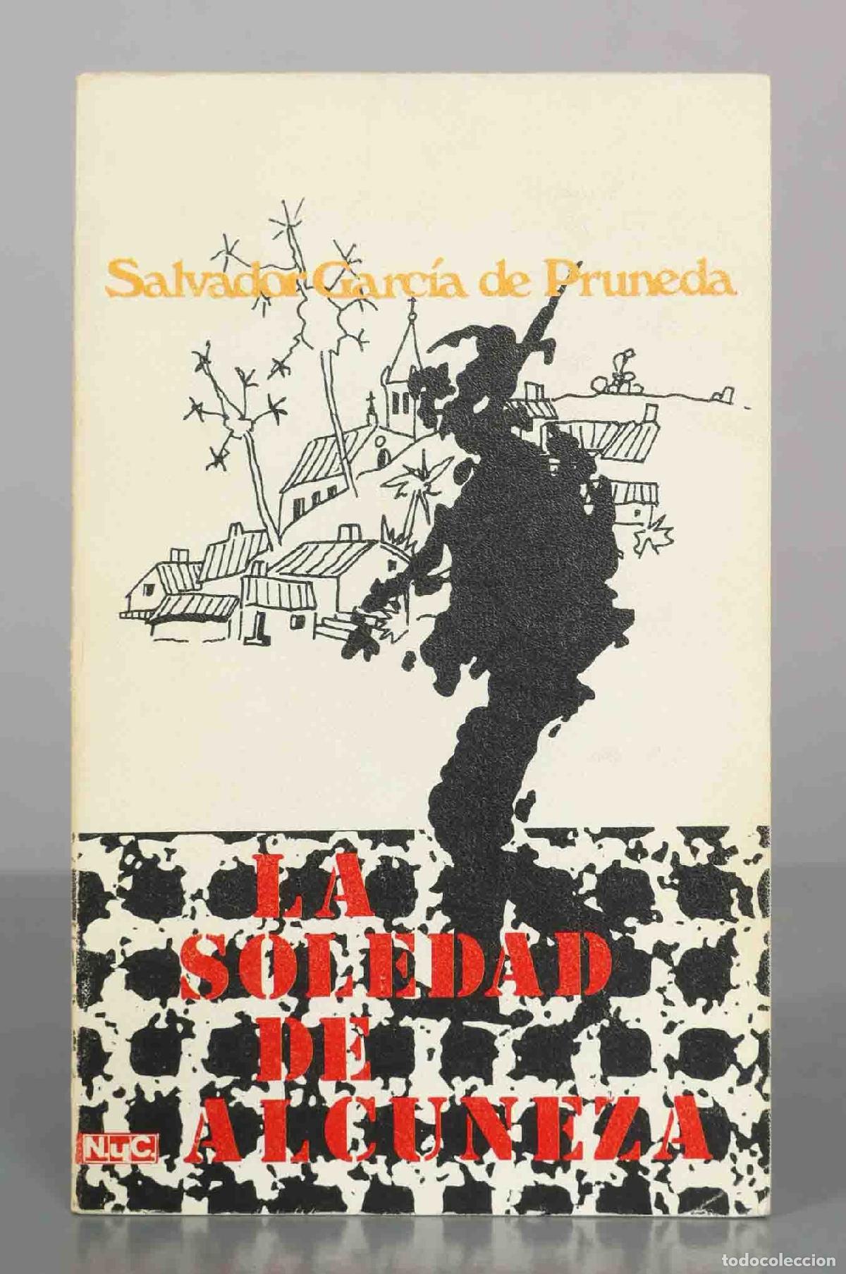 Libros de segunda mano: La soledad de Alcuneza - Salvador Garc&iacute;a de Pruneda - Editorial Magisterio Espa&ntilde;ol
