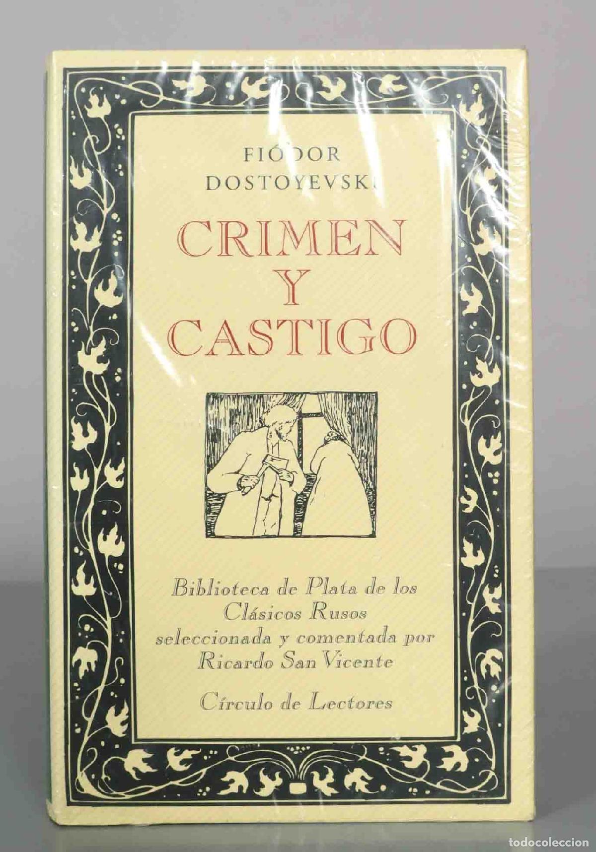 Gebrauchte B&uuml;cher: Crimen y castigo - Fi&oacute;dor Dostoyevski - C&iacute;rculo de Lectores. PRECINTADO