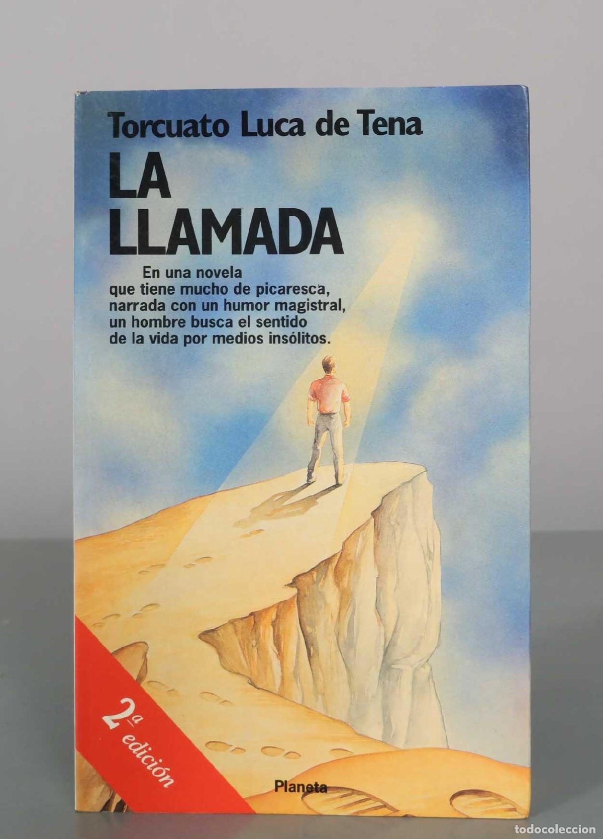 Livres d'occasion: La llamada - Torcuato Luca de Tena - Editorial Planeta