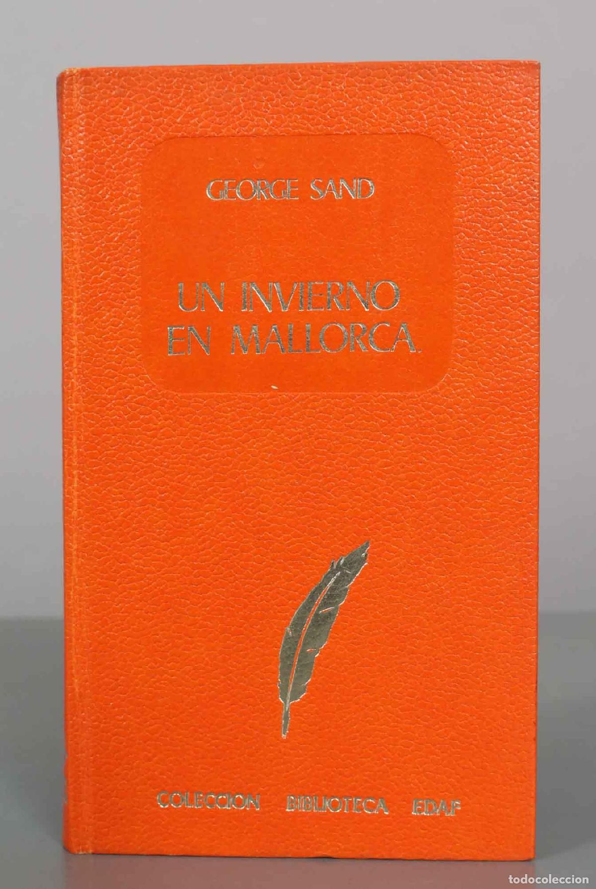 Gebrauchte B&uuml;cher: Un invierno en Mallorca - George Sand - Editorial EDAF