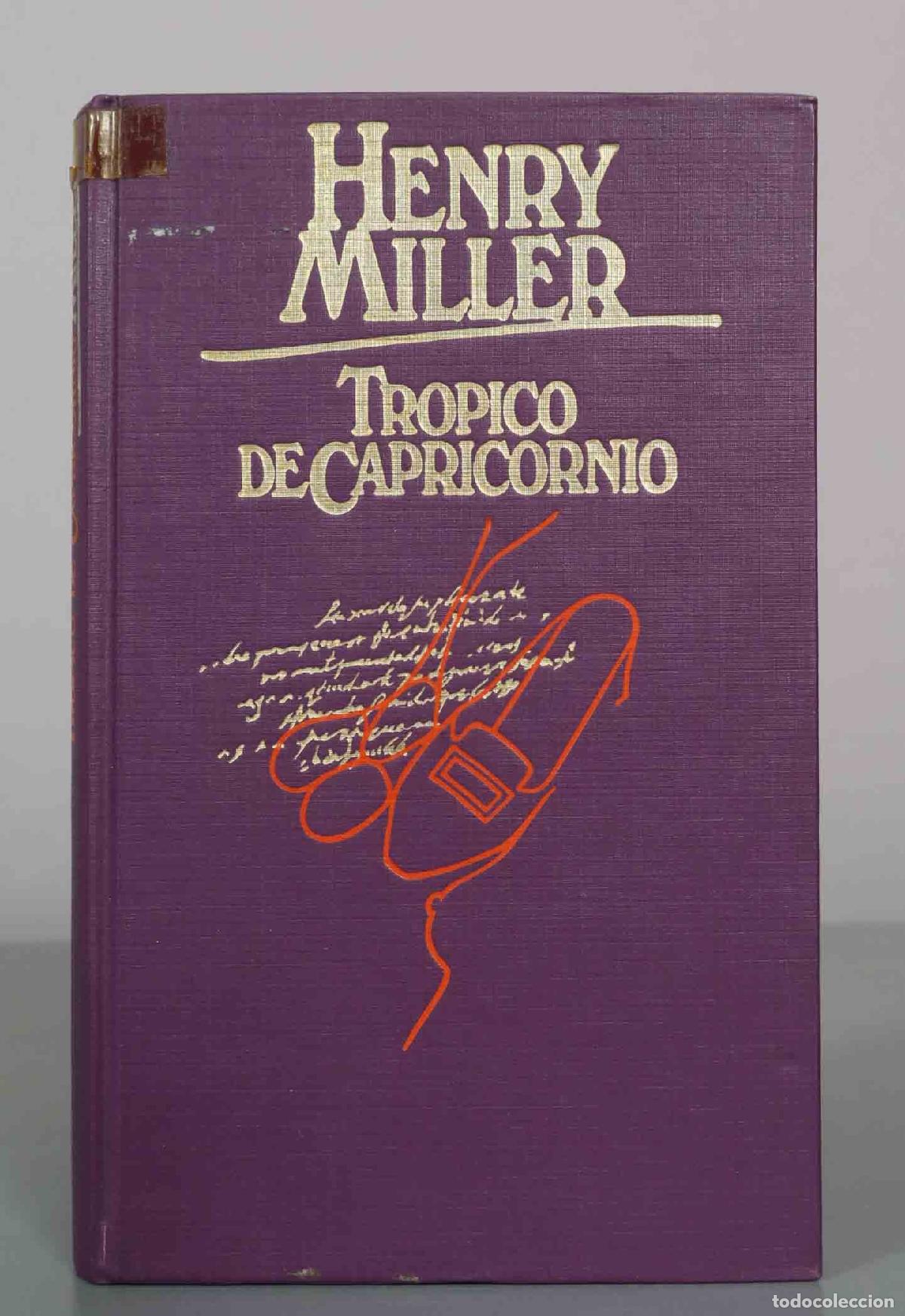 Libros de segunda mano: Tr&oacute;pico de Capricornio - Henry Miller - C&iacute;rculo de Lectores