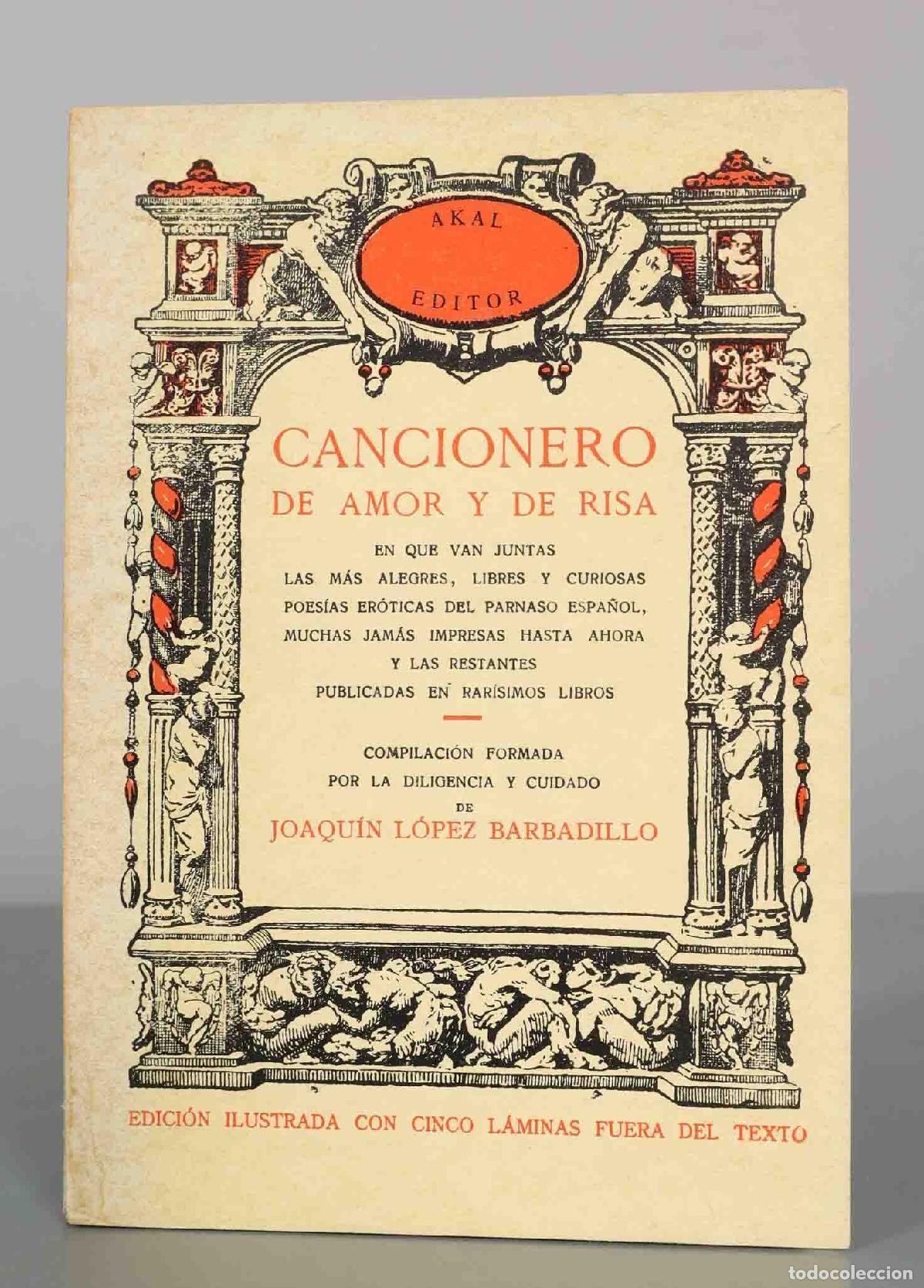 Libros de segunda mano: Cancionero de amor y de risa - Joaqu&iacute;n L&oacute;pez Barbadillo - Akal Editor