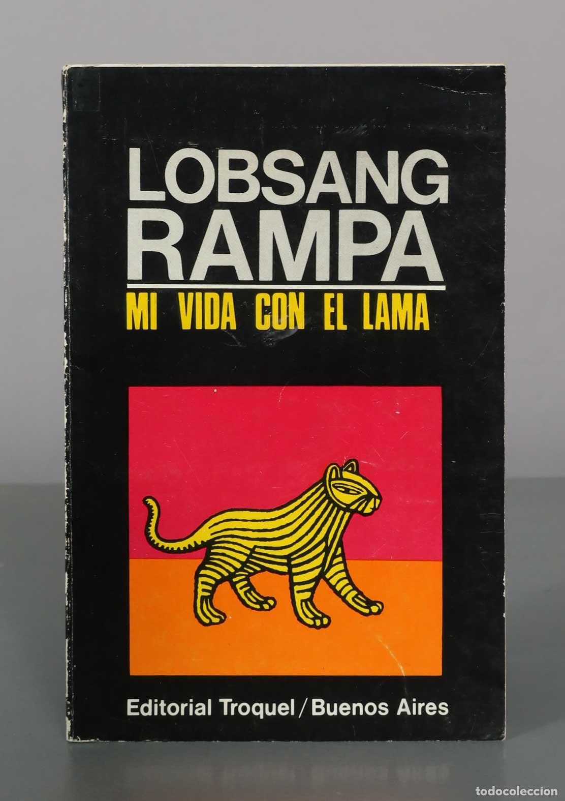 Libros de segunda mano: Mi vida con el lama - Lobsang Rampa - Editorial Troquel