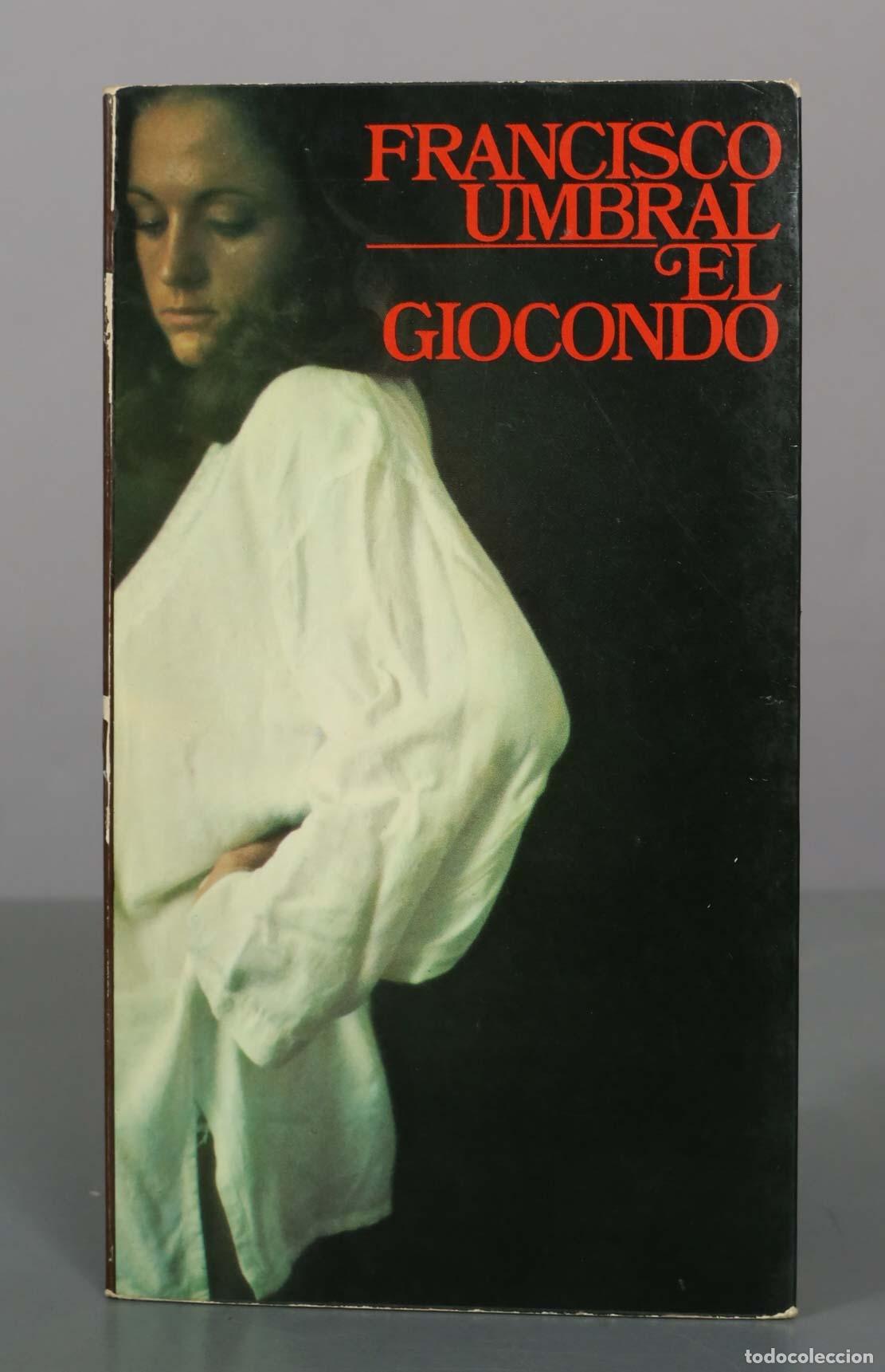 Libros de segunda mano: El Giocondo - Francisco Umbral - Editorial Planeta