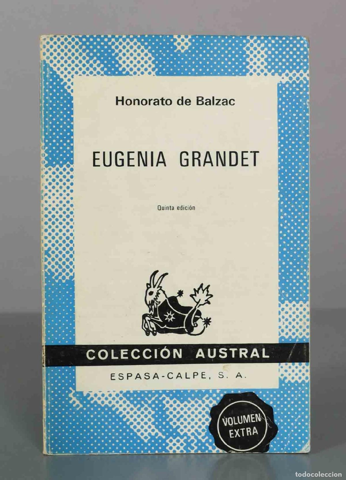 Libros de segunda mano: Eugenia Grandet - Honorato de Balzac - Espasa-Calpe