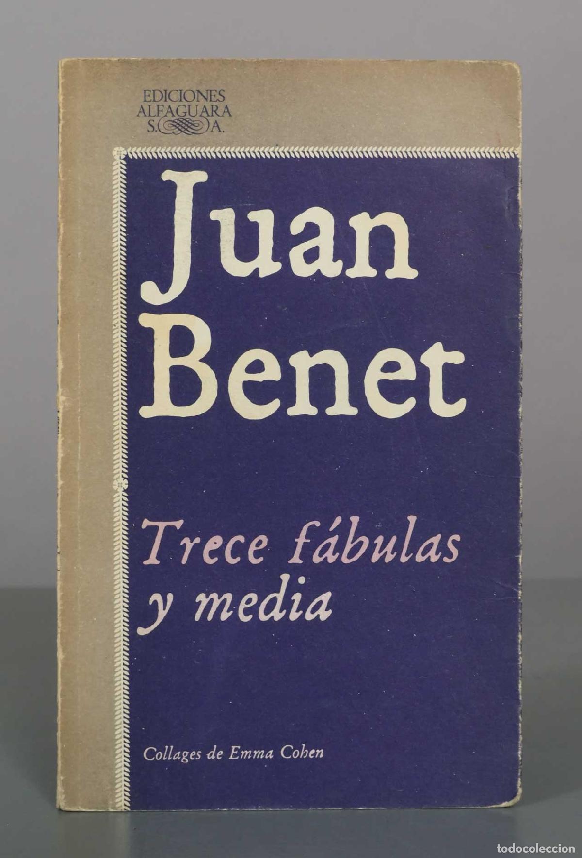 Libros de segunda mano: Trece f&aacute;bulas y media - Juan Benet - Alfaguara