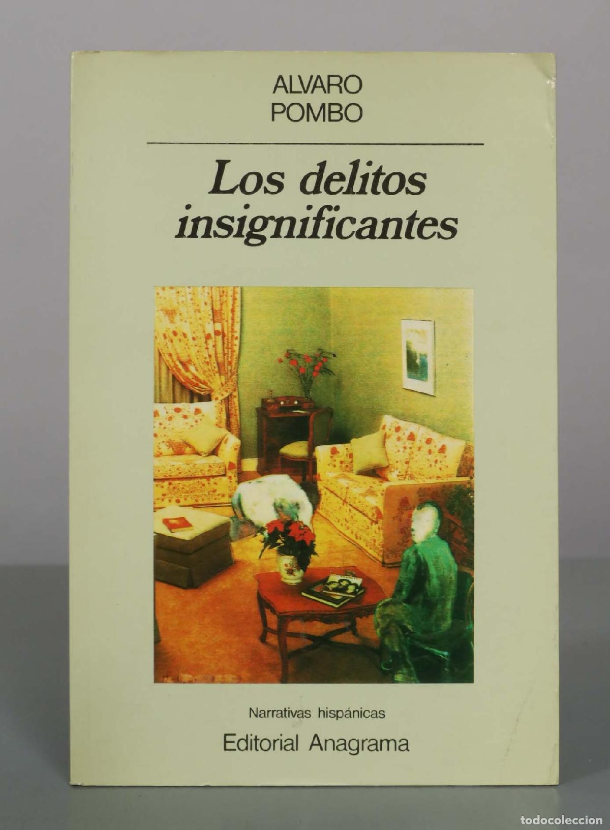 Libros de segunda mano: Los delitos insignificantes - Alvaro Pombo - Editorial Anagrama