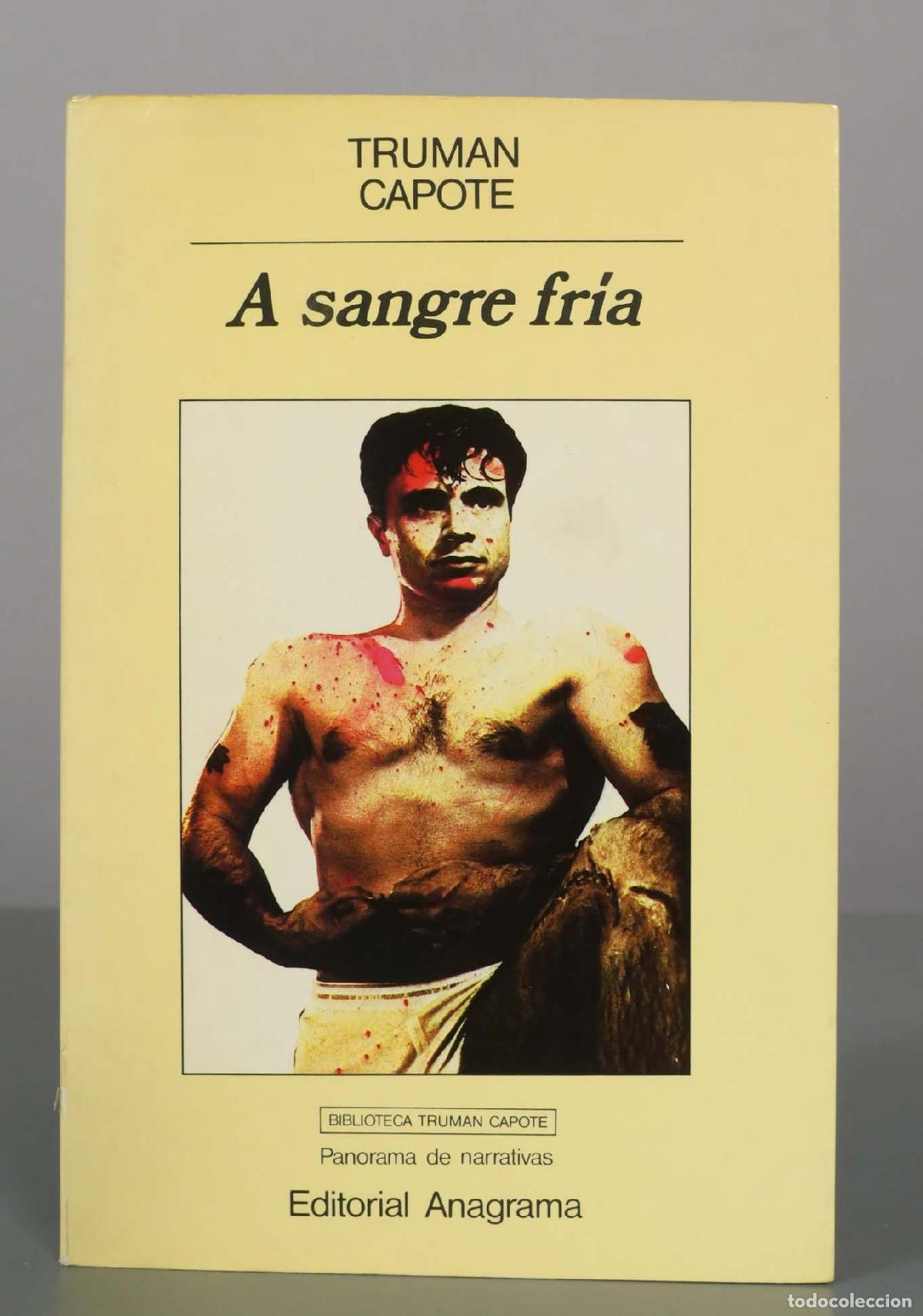 Libros de segunda mano: A sangre fr&iacute;a - Truman Capote - Editorial Anagrama