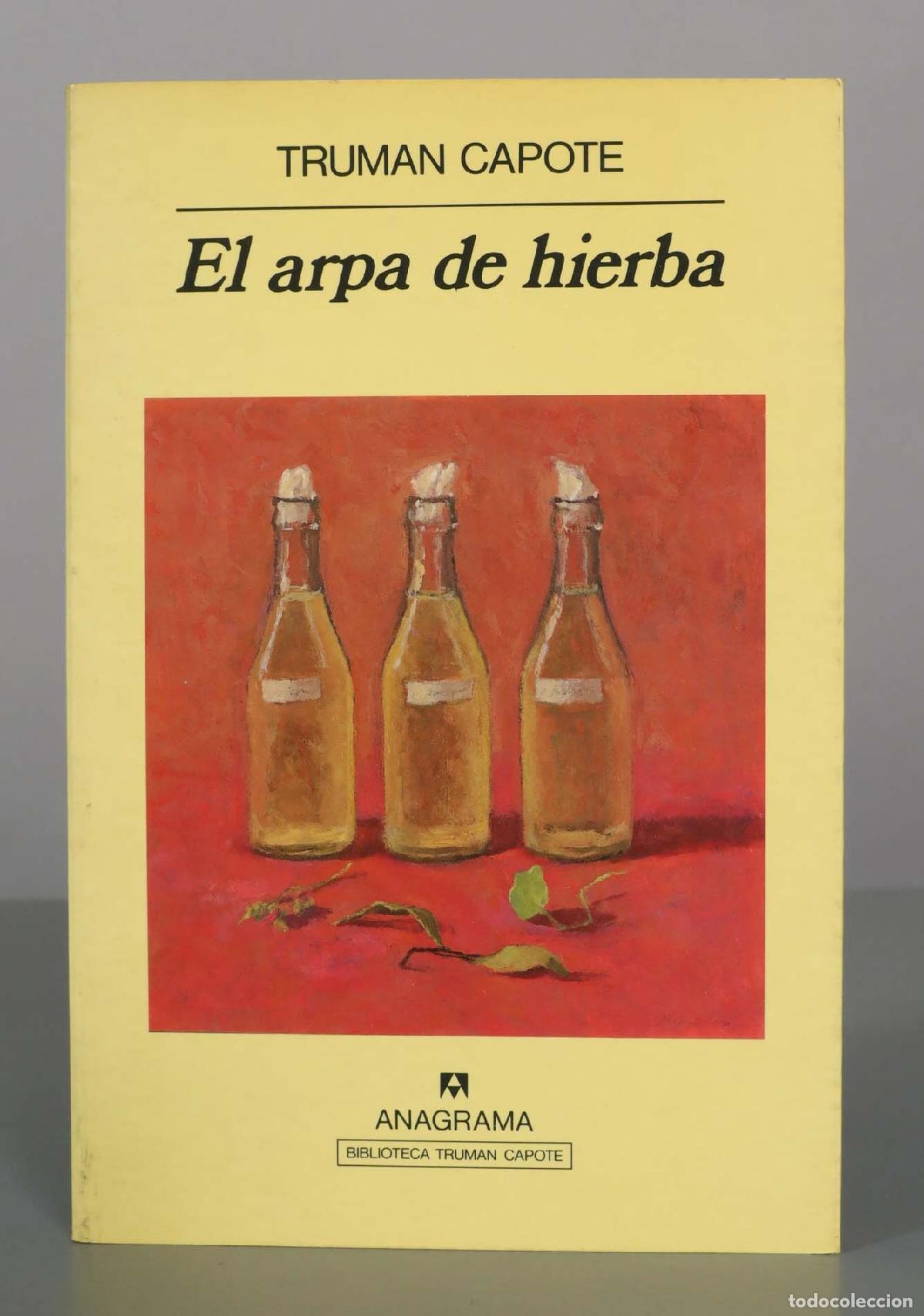 Libros de segunda mano: El arpa de hierba - Truman Capote - Editorial Anagrama