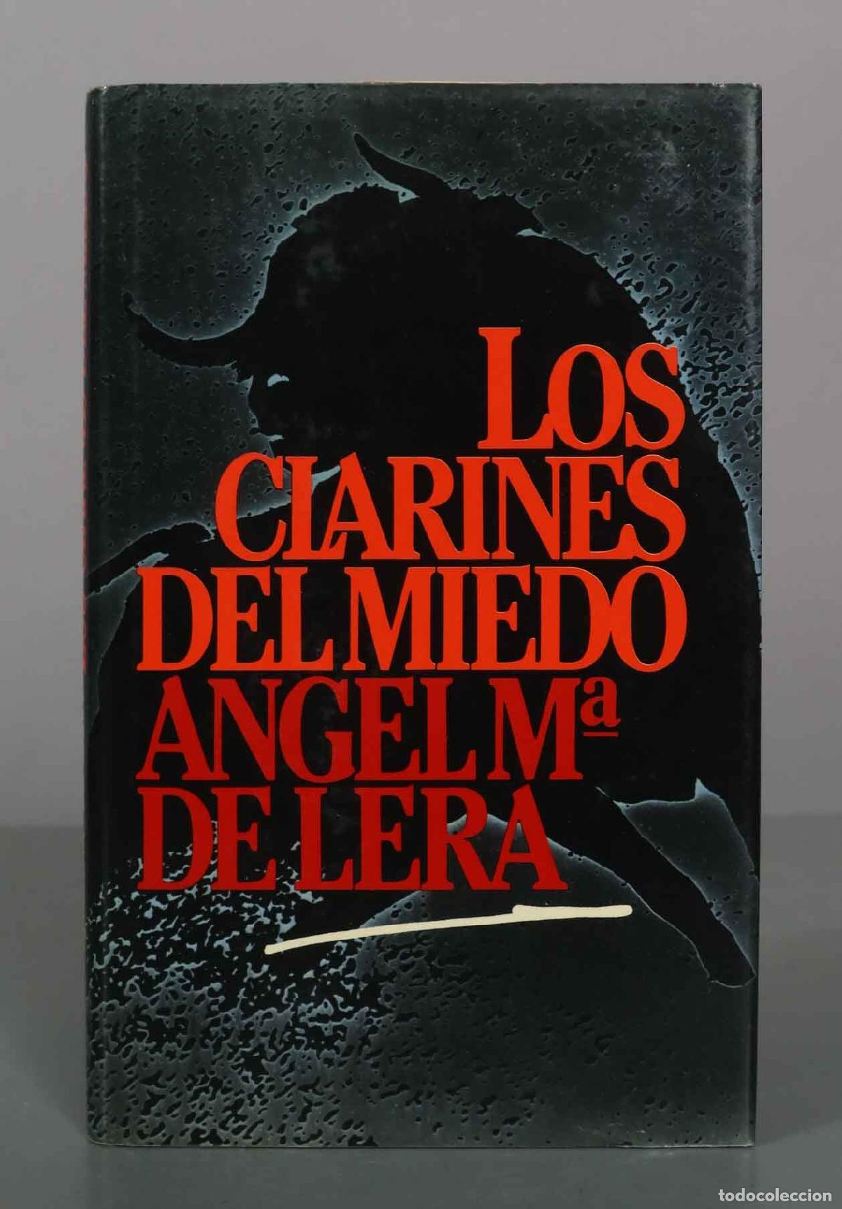 Libros de segunda mano: Los clarines del miedo - &Aacute;ngel Mar&iacute;a de Lera - C&iacute;rculo de Lectores