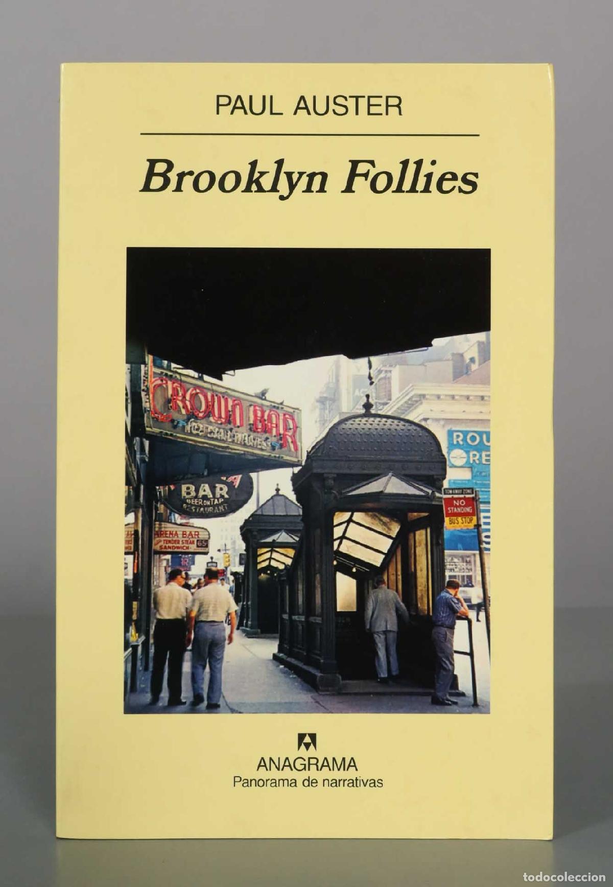 Libros de segunda mano: Brooklyn Follies - Paul Auster - Editorial Anagrama
