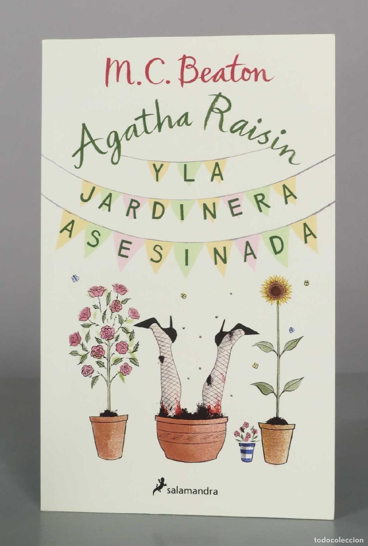 Libros de segunda mano: Agatha Raisin y la jardinera asesinada (Agatha Raisin 3) - M.C. Beaton - Editorial Salamandra