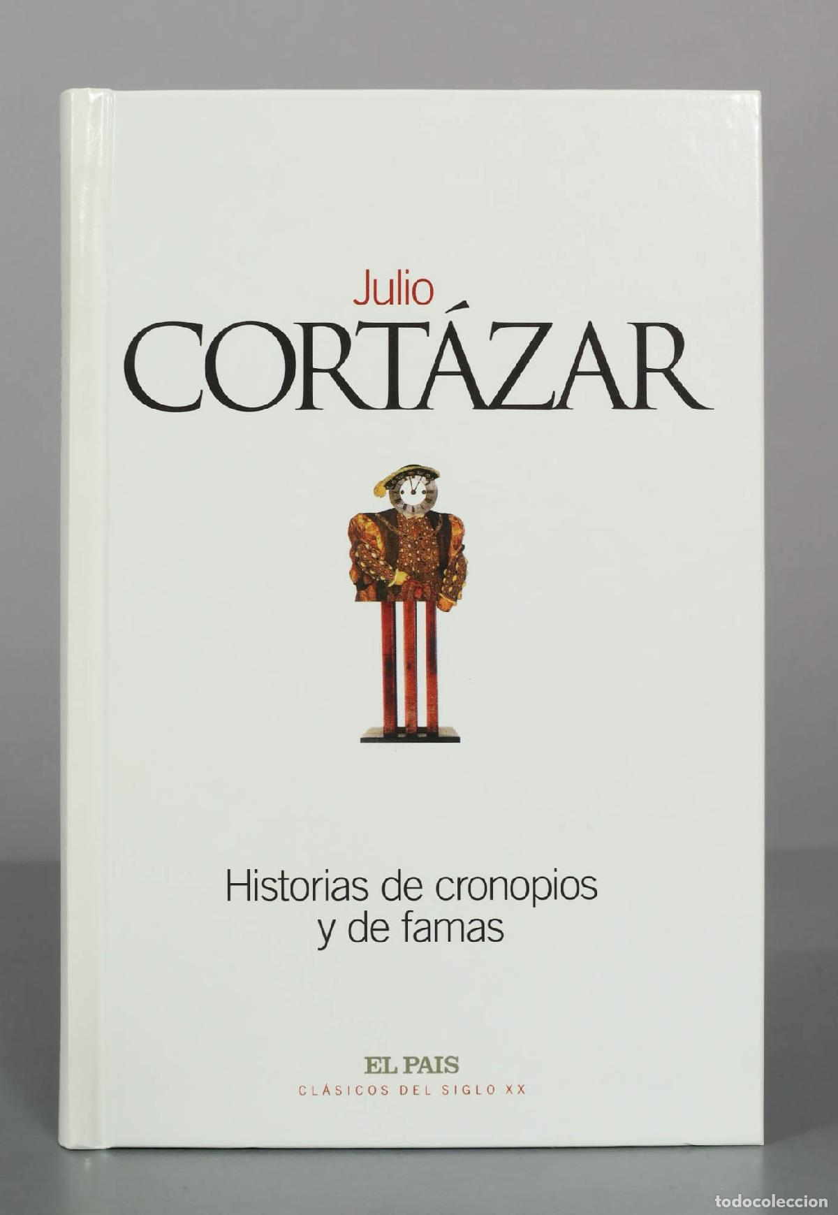 Libros de segunda mano: Historias de cronopios y de famas - Julio Cort&aacute;zar - Editorial El Pa&iacute;s