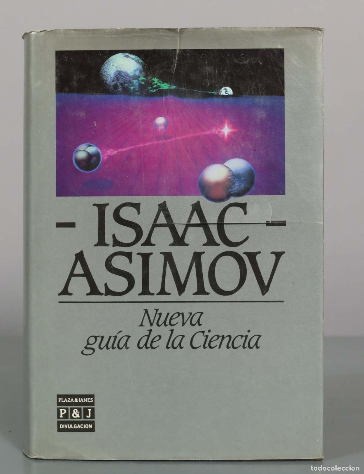 Libros de segunda mano: Nueva gu&iacute;a de la ciencia - Isaac Asimov - Plaza and Jan&eacute;s