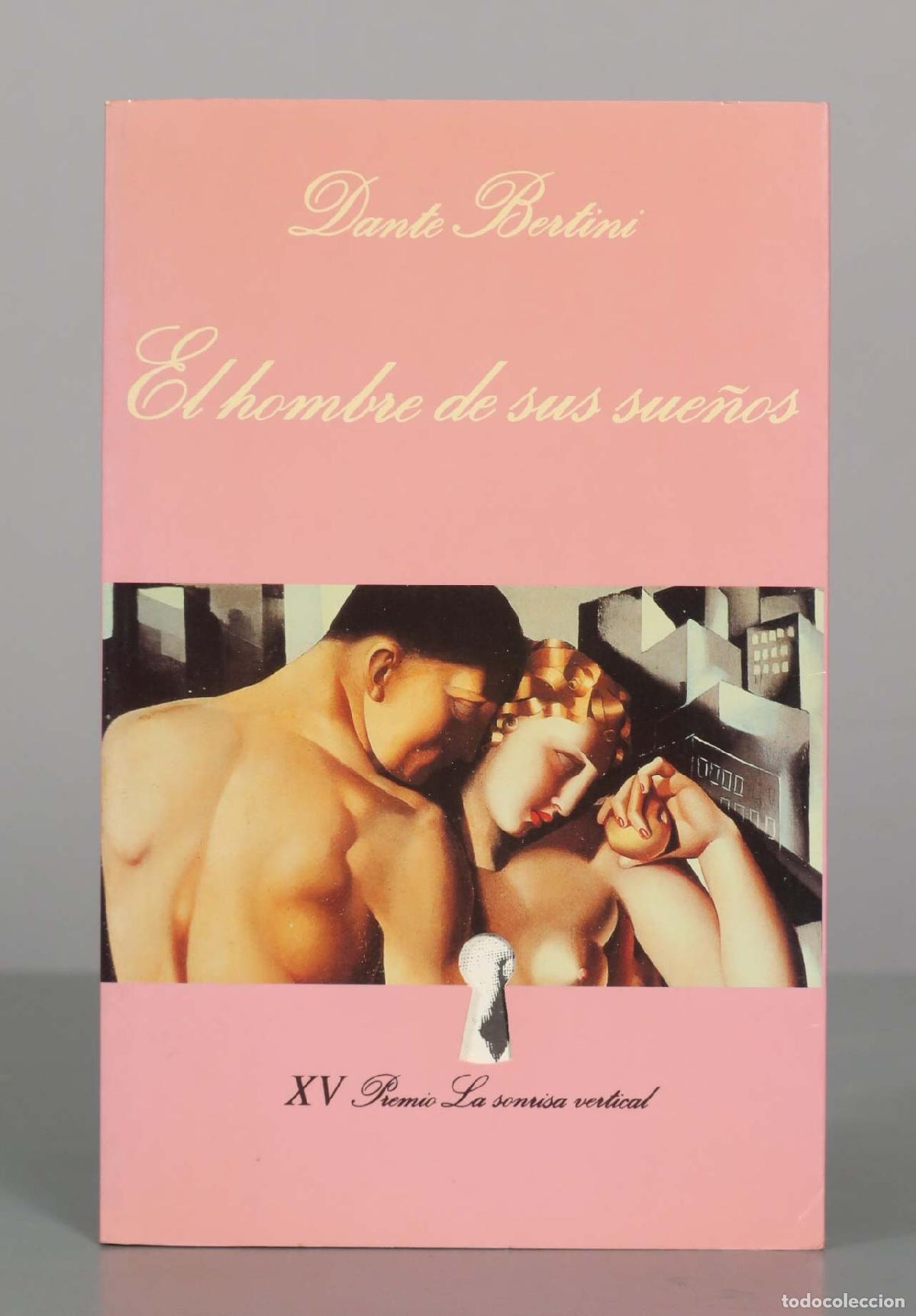 Libros de segunda mano: El hombre de sus sue&ntilde;os - Dante Bertini - Tusquets Editores