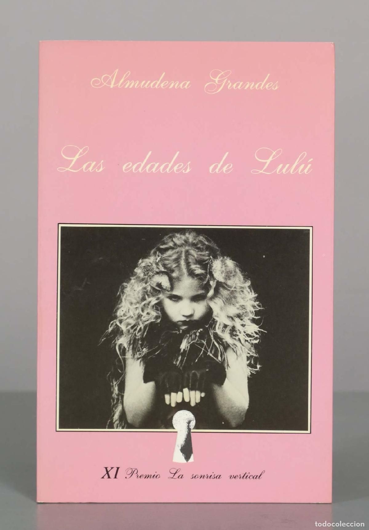 Libros de segunda mano: Las edades de Lul&uacute; - Almudena Grandes - Tusquets Editores