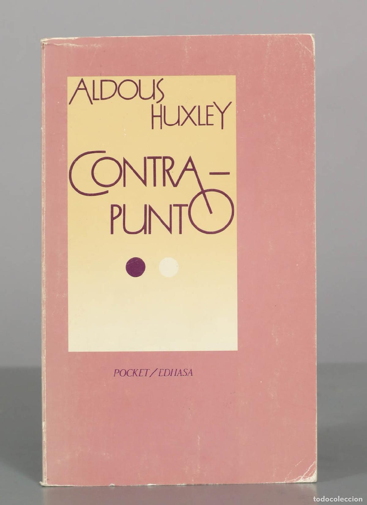 Libros de segunda mano: Contrapunto - Aldous Huxley - Pocket / Edhasa