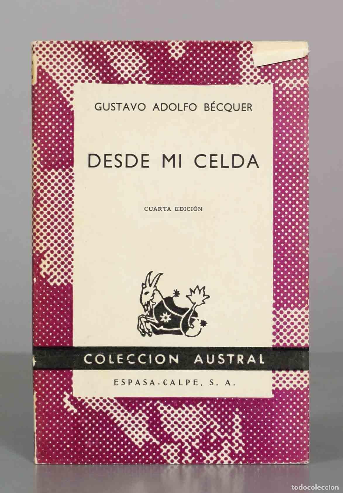 Livres d'occasion: Desde mi celda - Gustavo Adolfo B&eacute;cquer - Espasa-Calpe