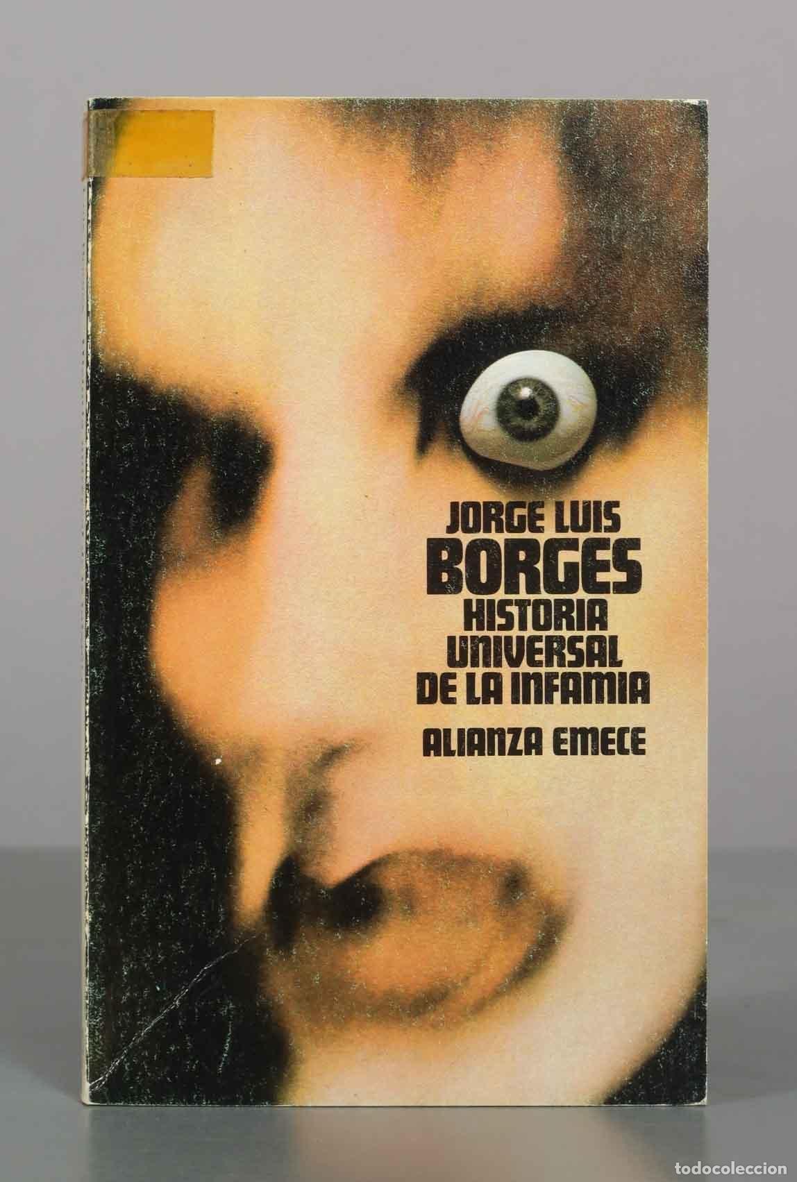 Livres d'occasion: Historia universal de la infamia - Jorge Luis Borges - Alianza Emec&eacute;