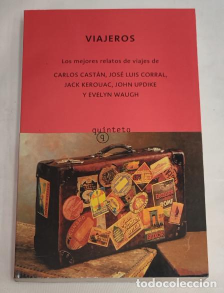 Libros de segunda mano: VIAJEROS, LOS MEJORES RELATOS DE VIAJES, EDICIONES PENINSULA 2003, LIBRO