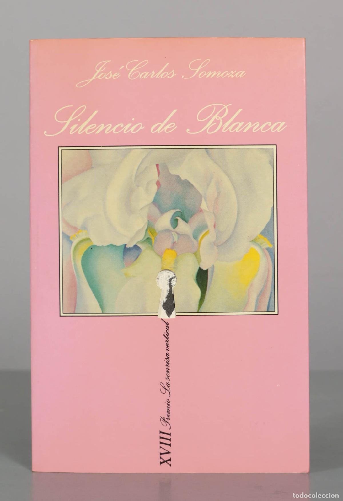Livres d'occasion: Silencio de Blanca - Jos&eacute; Carlos Somoza - Tusquets Editores
