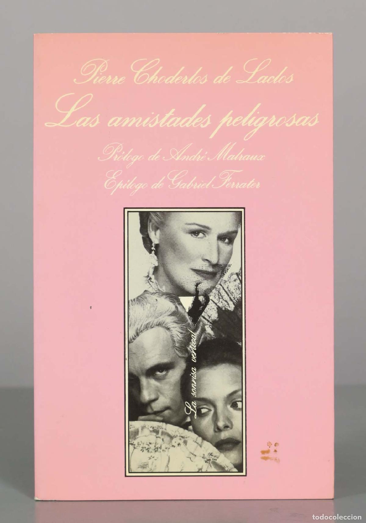 Livres d'occasion: Las amistades peligrosas - Pierre Choderlos de Laclos - Tusquets