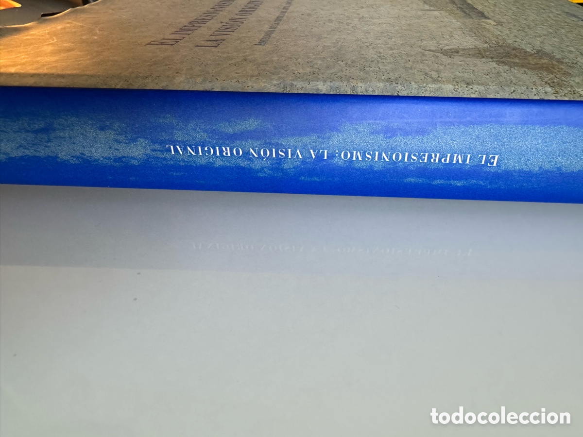 Libros de segunda mano: El Impresionismo: La Visi&oacute;n Original (Ediciones Siruela) - Foto 3