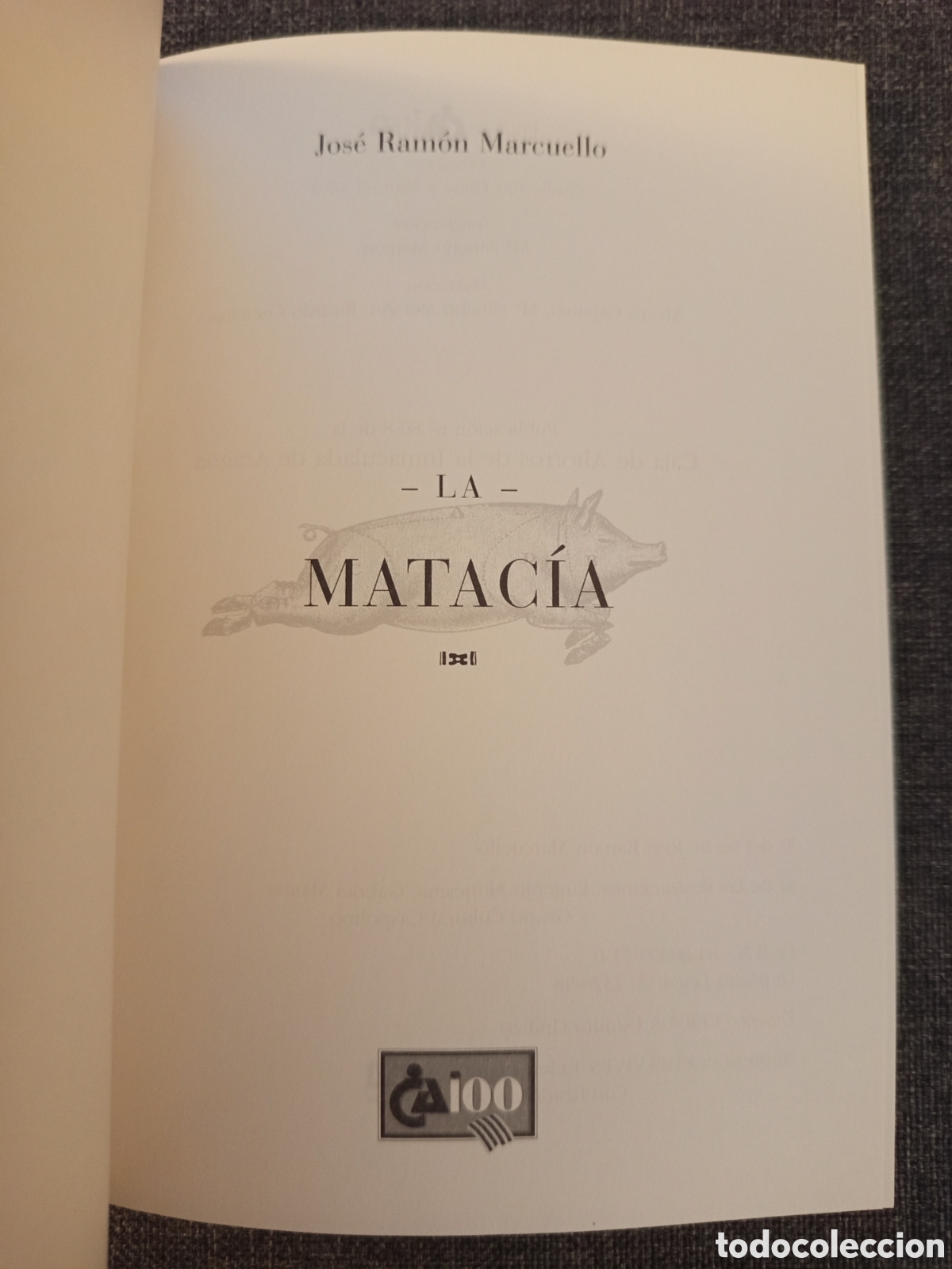 Libros de segunda mano: LA MATACIA (JOSE RAMON MARCUELLO) - Foto 2