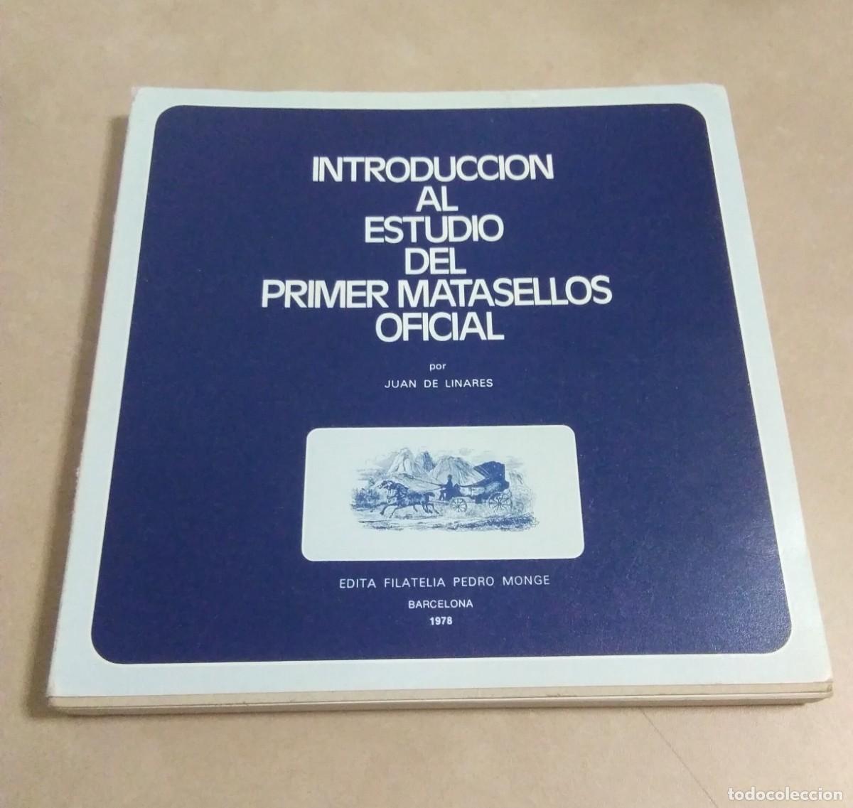 Libros de segunda mano: Introducci&oacute;n al estudio del primer matasellos oficial 1978