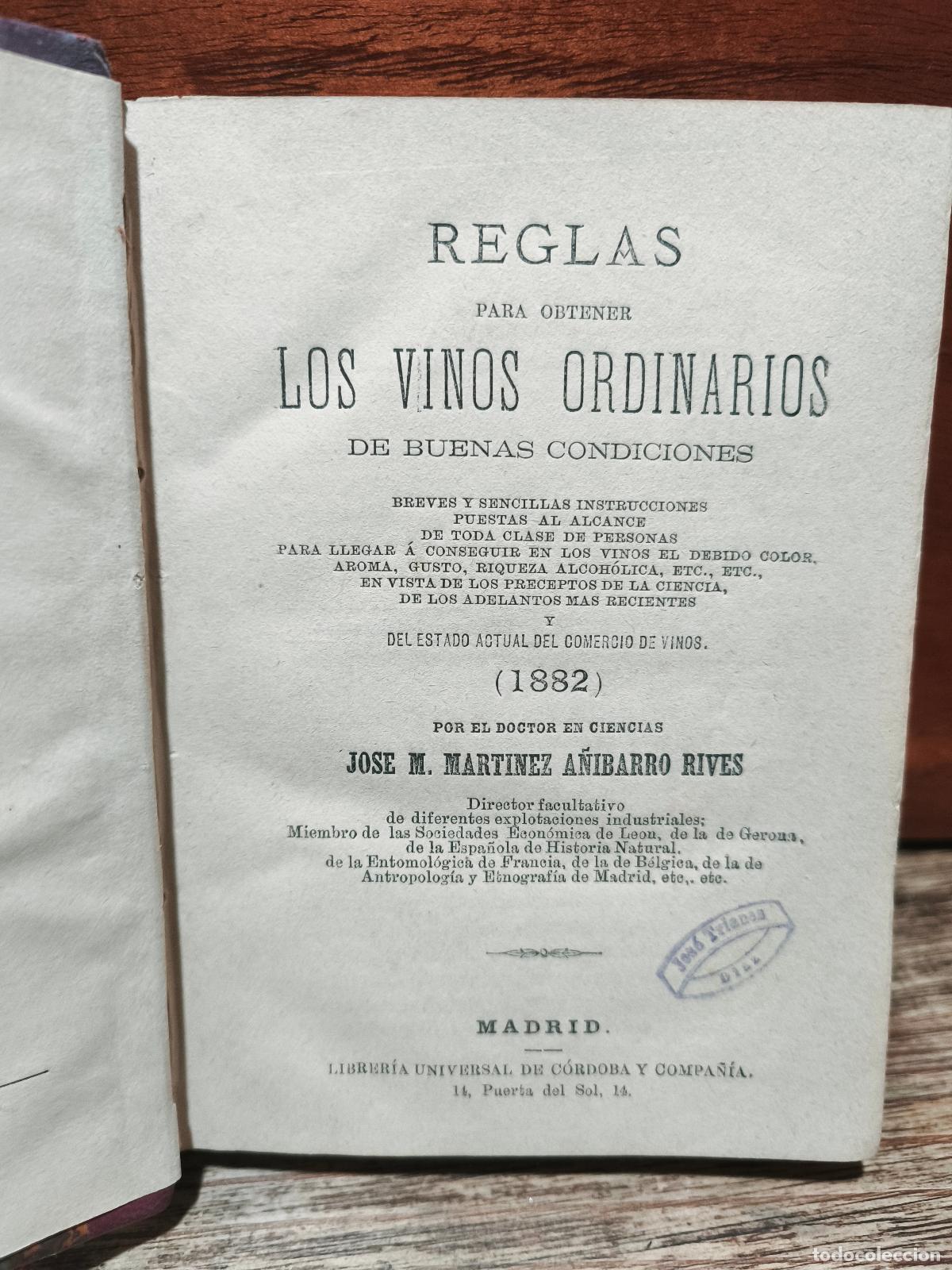 Libros de segunda mano: Jos&eacute; M. Mart&iacute;nez A&ntilde;ibarro Rives &ndash;Reglas para obtener los vinos ordinarios de buenas condiciones 1882