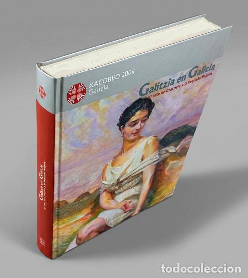 Libri di seconda mano: GALITZIA EN GALICIA. EL ARTE DE CRACOVIA Y LA PEQUE&Ntilde;A POLONIA. PINTURA. PLATERIA. CRISTAL.