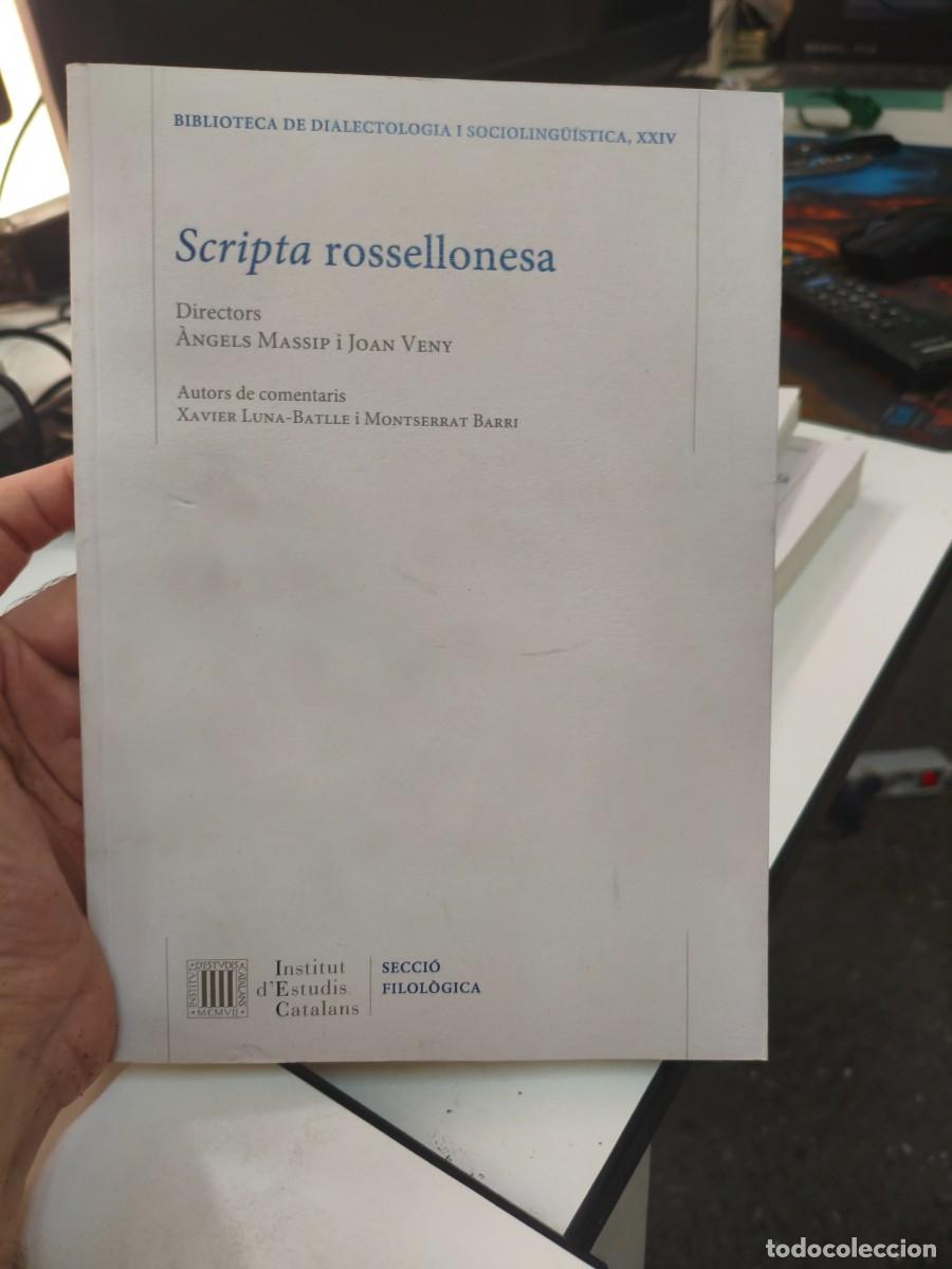 Libros de segunda mano: Scripta rossellonesa: 24 (Biblioteca de dialectologia i socioling&uuml;&iacute;stica). Joan Veny i Clar.