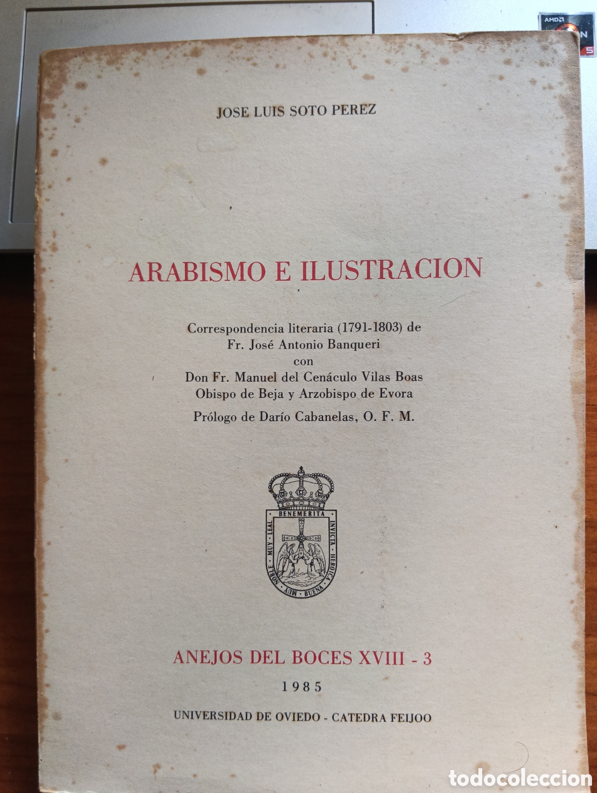 Libros de segunda mano: Arabismo e Ilustraci&oacute;n, Jos&eacute; Luis soto P&eacute;rez