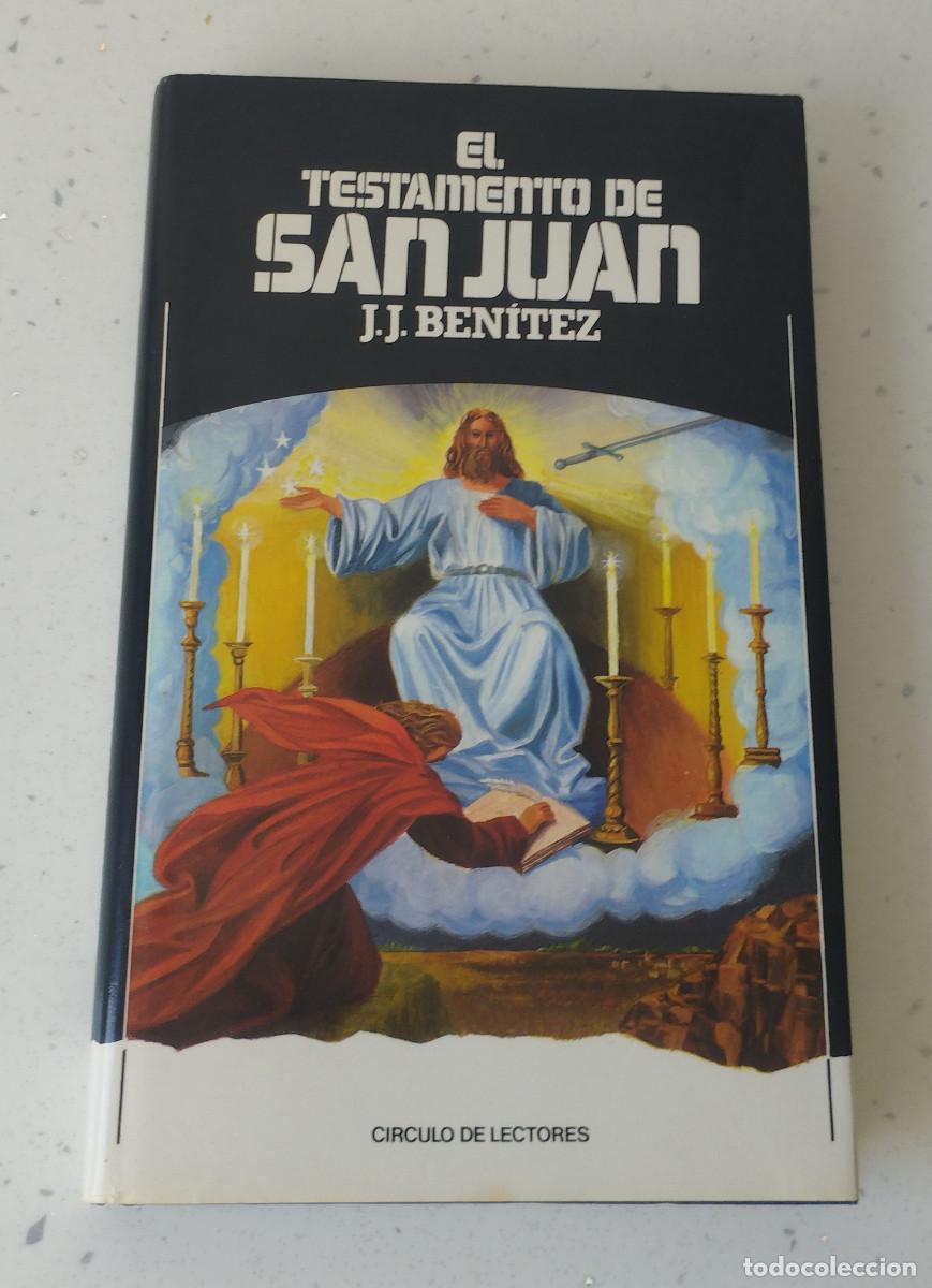 Second hand books: EL TESTAMENTO DE SAN JUAN, J.J. BEN&Iacute;TEZ, C&Iacute;RCULO DE LECTORES