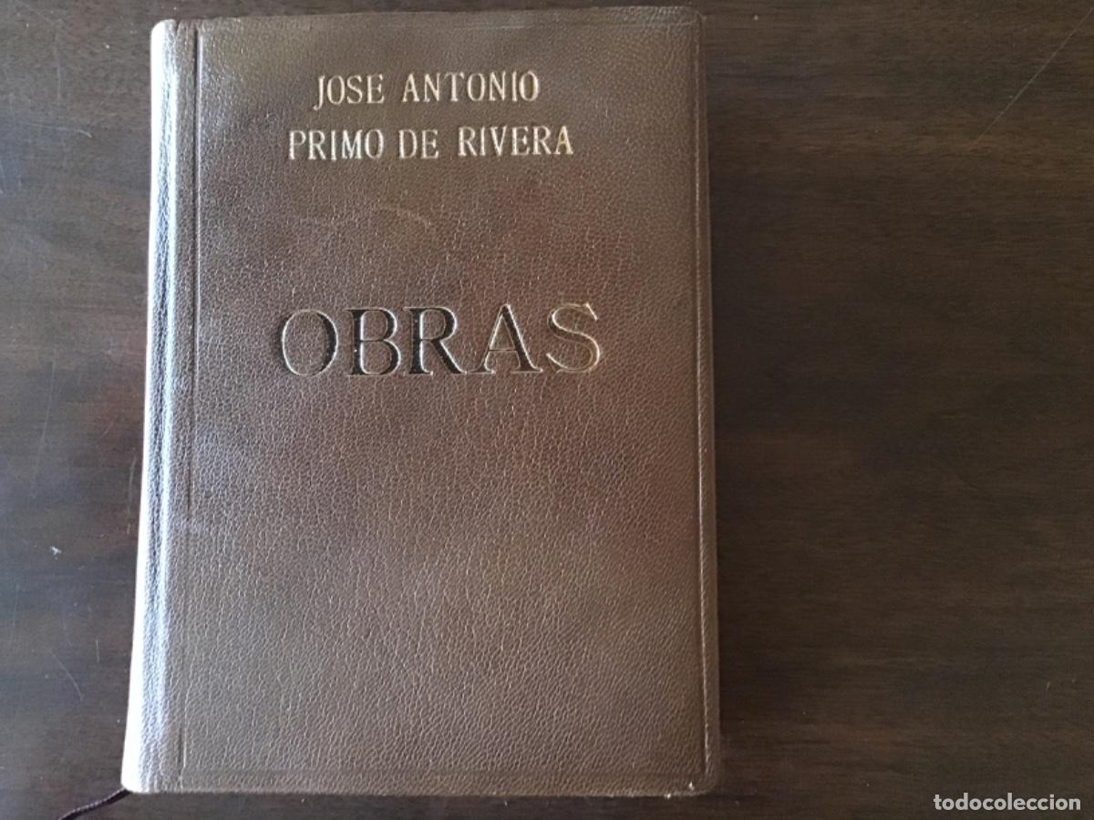 Livres d'occasion: Jos&eacute; Antonio Primo de Rivera Obras ed. cronol&oacute;gica de 1970, recopilaci&oacute;n de Del R&iacute;o Cisneros