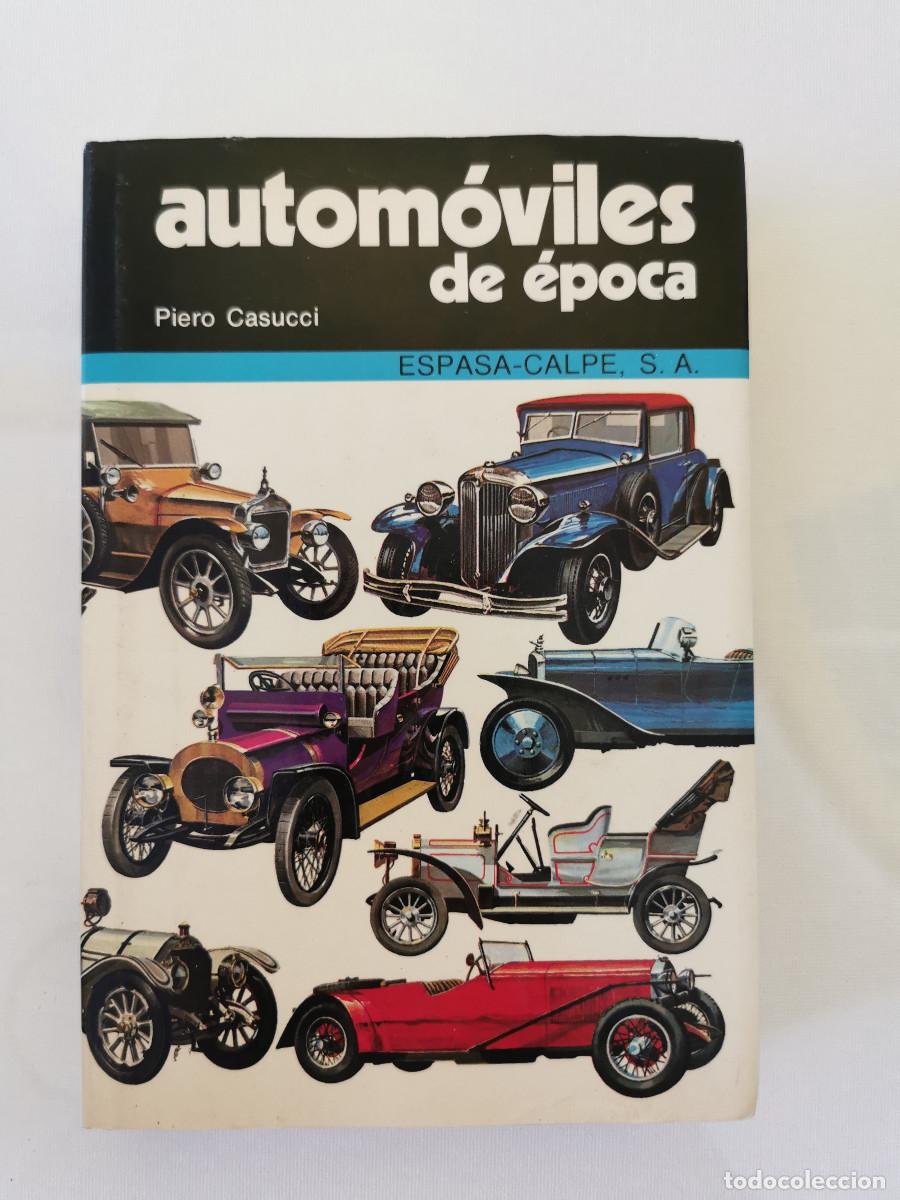 Libros de segunda mano: Autom&oacute;viles de &eacute;poca. Piero Casucci - Foto 1