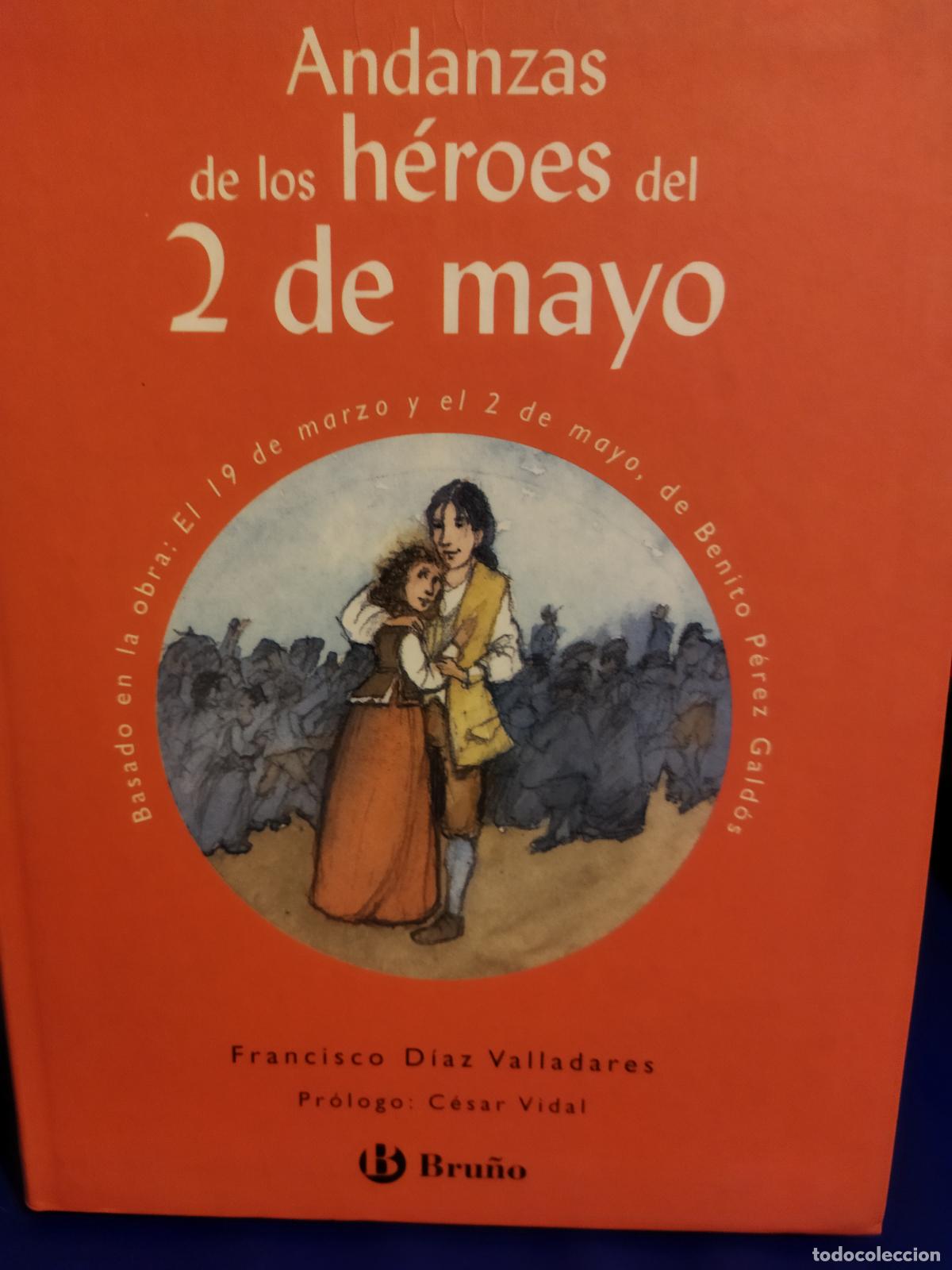 Libros de segunda mano: Andanzas de los h&eacute;roes del 2 de mayo