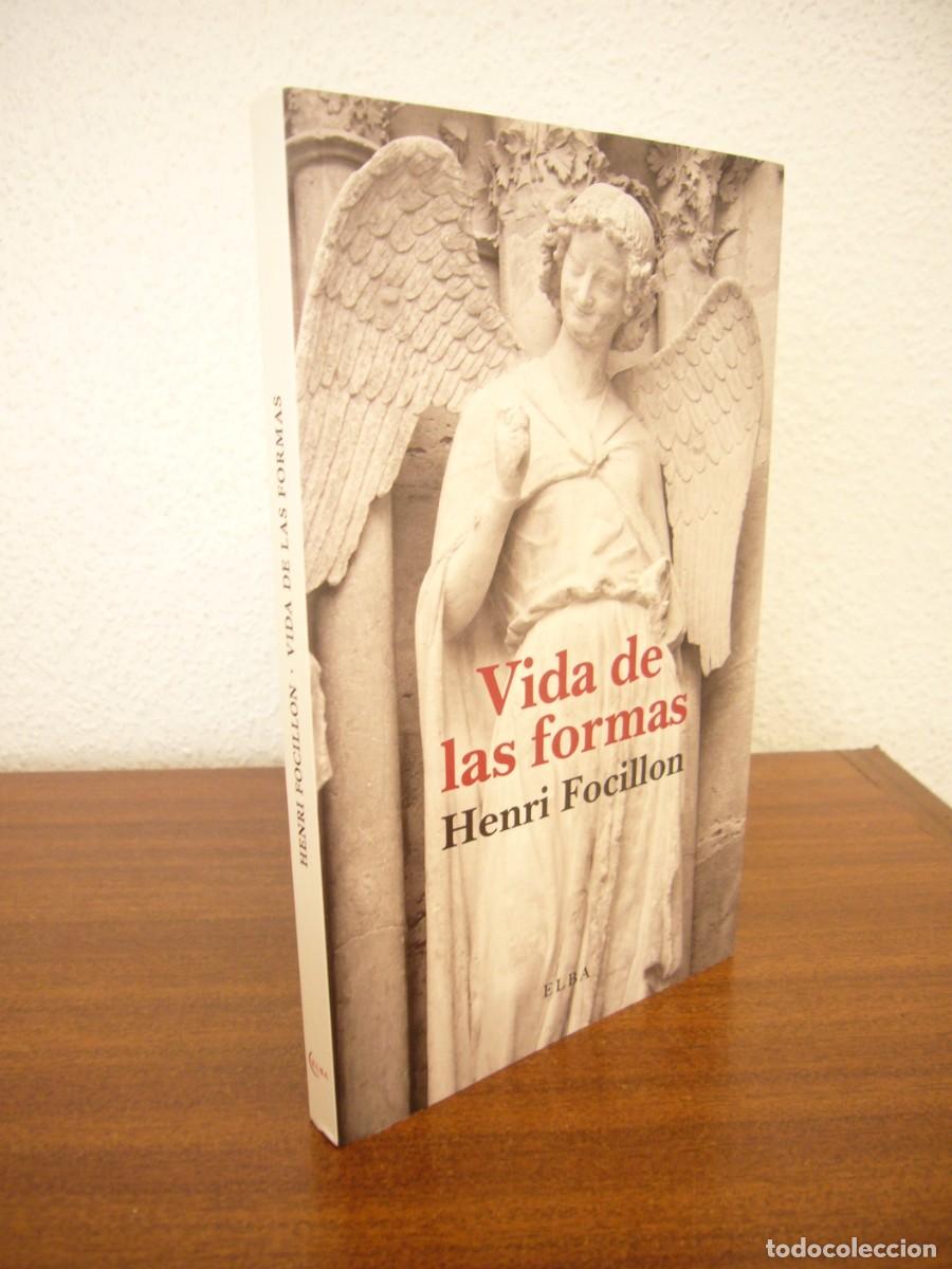 Libros de segunda mano: HENRI FOCILLON: VIDA DE LAS FORMAS (ELBA, 2024) COMO NUEVO