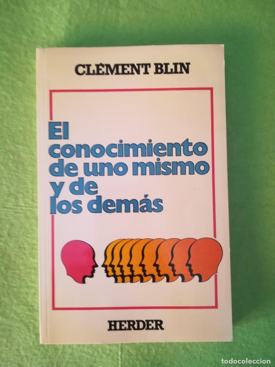 Libros de segunda mano: El conocimiento de uno mismo y de los demas Clement Blin herder 1984