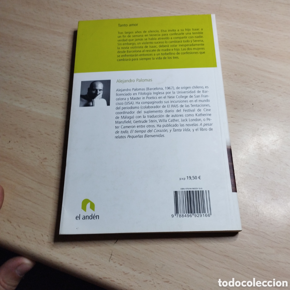 Libros de segunda mano: Tanto amor. Alejandro Palomas. 2007. El And&eacute;n 1&ordf; Edici&oacute;n - Foto 2