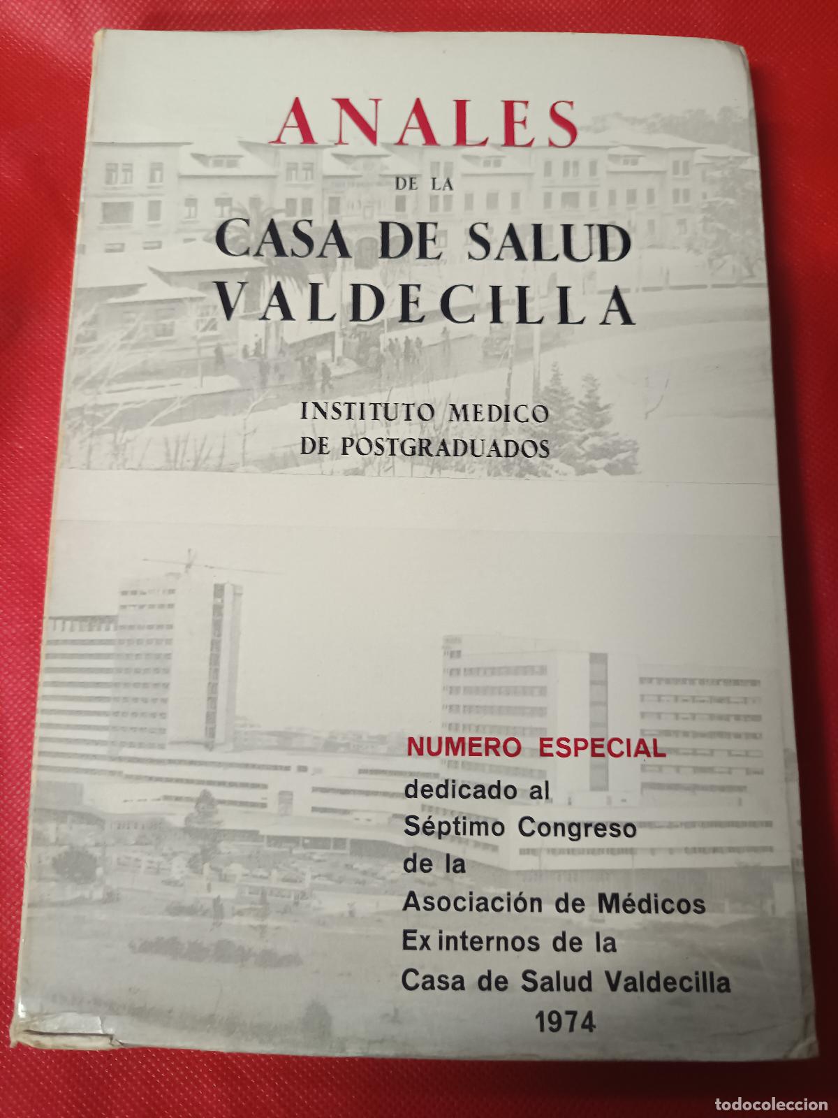 Libros de segunda mano: ANALES DE LA CASA DE SALUD DE VALDECILLA, INSTITUTO M&Eacute;DICO DE POSTGRADUADOS - 1974